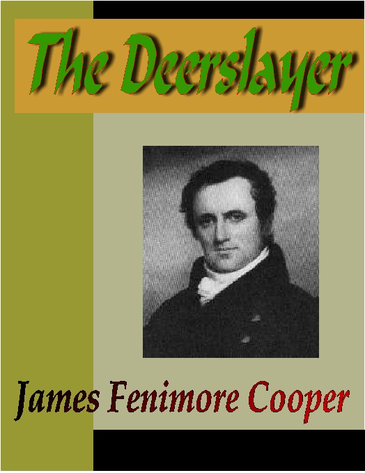 Cover image for The Deerslayer; or the First Warpath